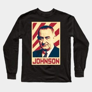 Lyndon B Johnson Long Sleeve T-Shirt